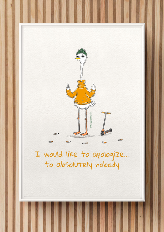 No Apologies Original Print