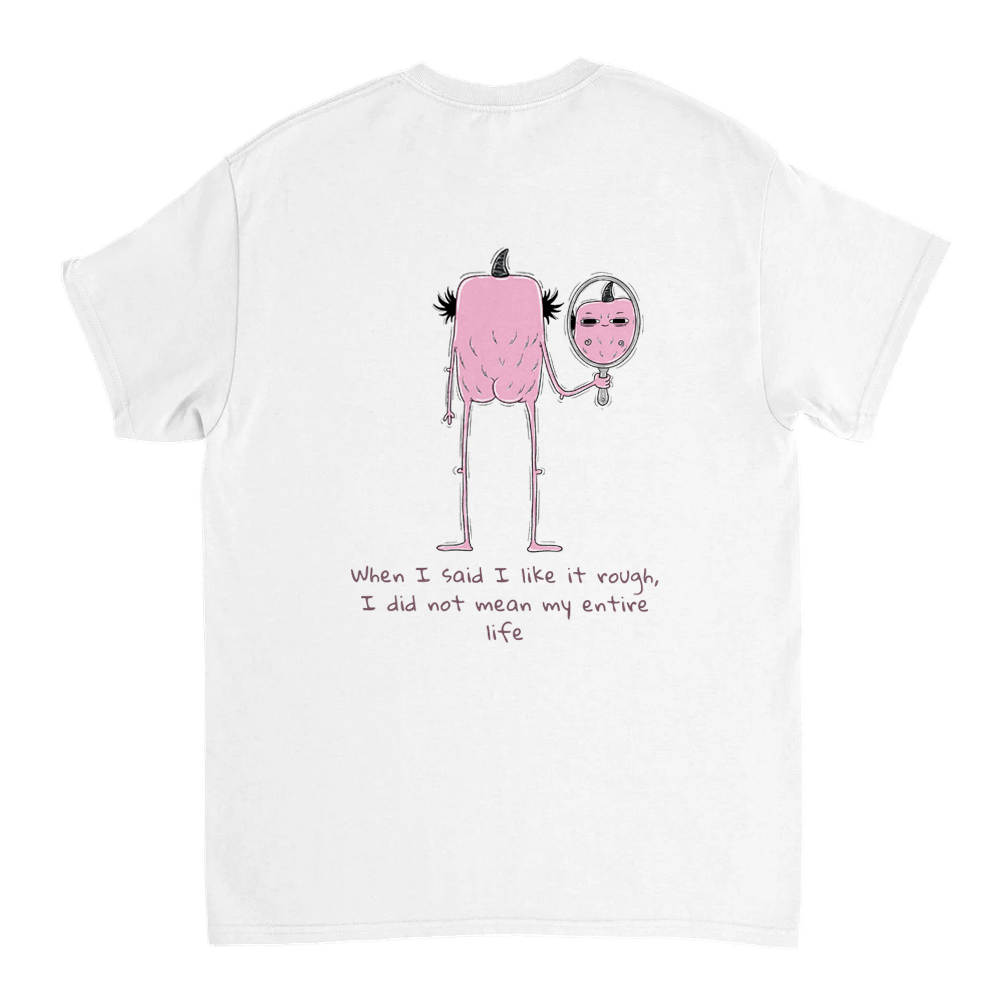 No More Rough Unisex T-shirt (back design)