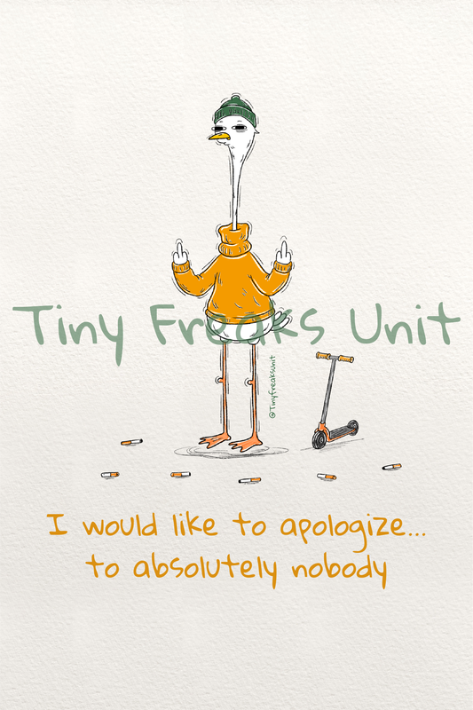 No Apologies Original Print
