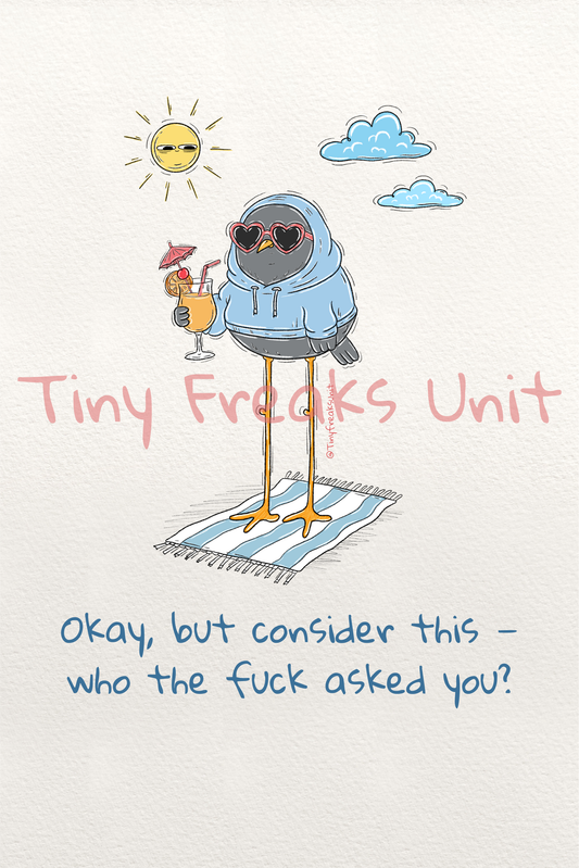 Nobody Asked Original Print