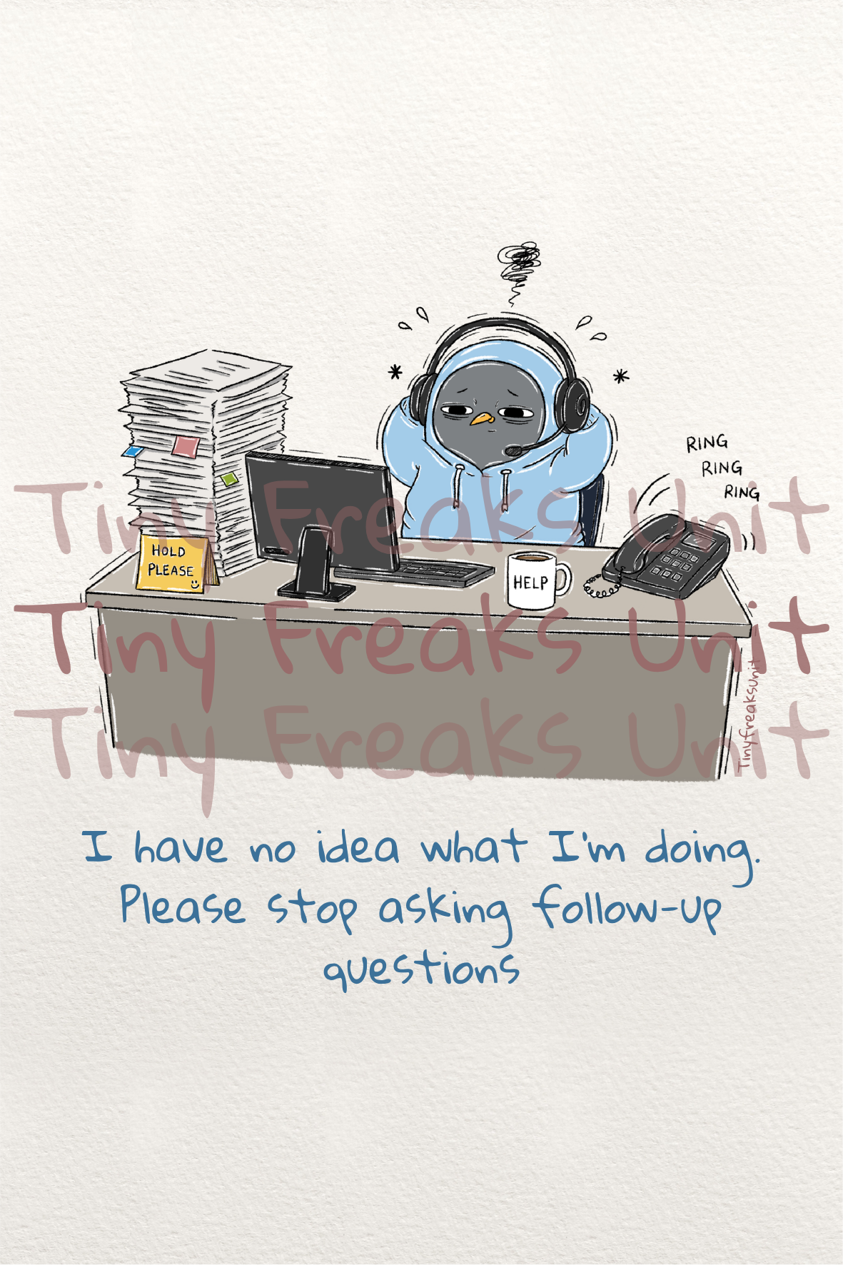 No Questions Please Original Print
