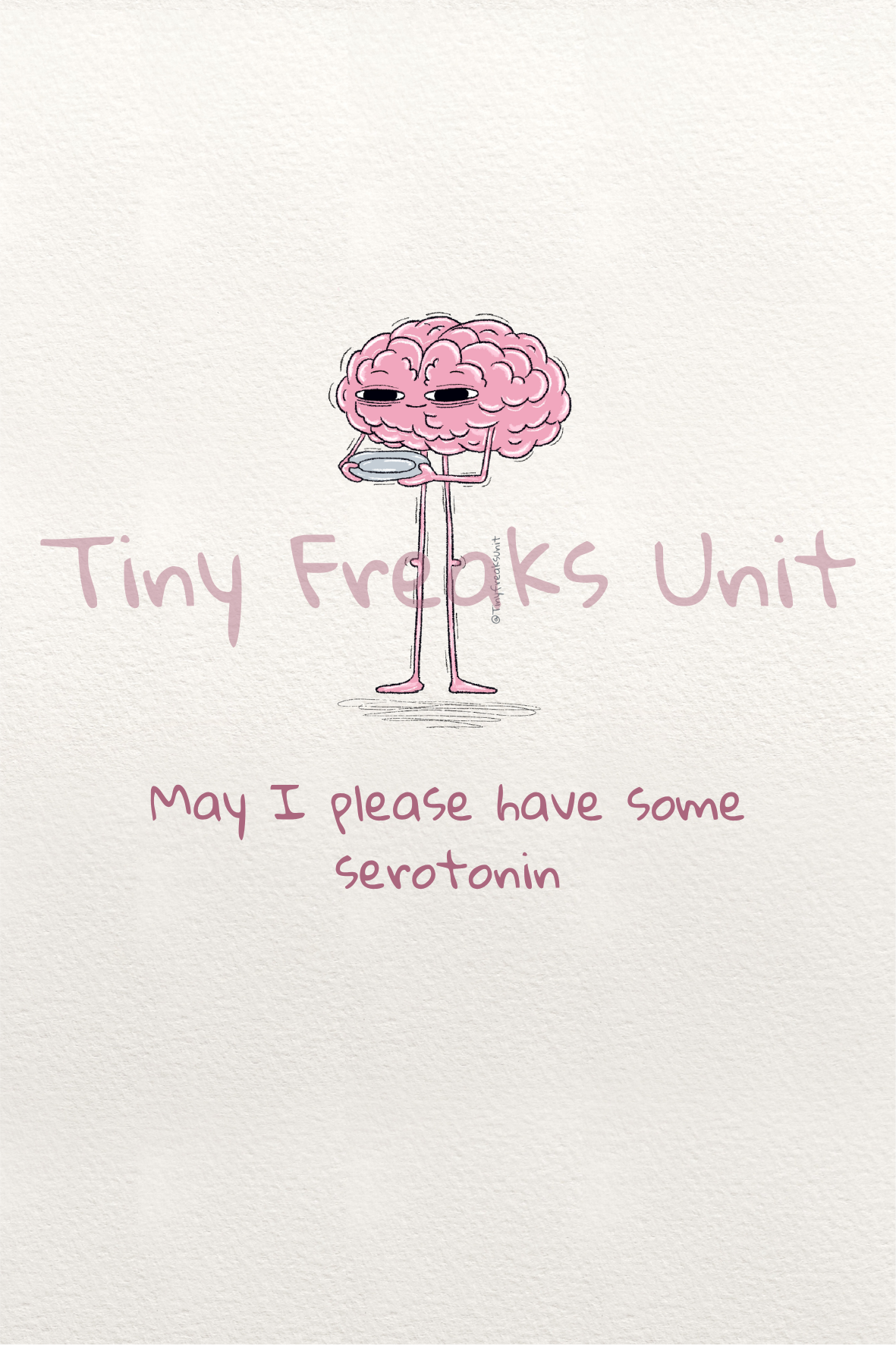 Please Feed Your Brain Original Print