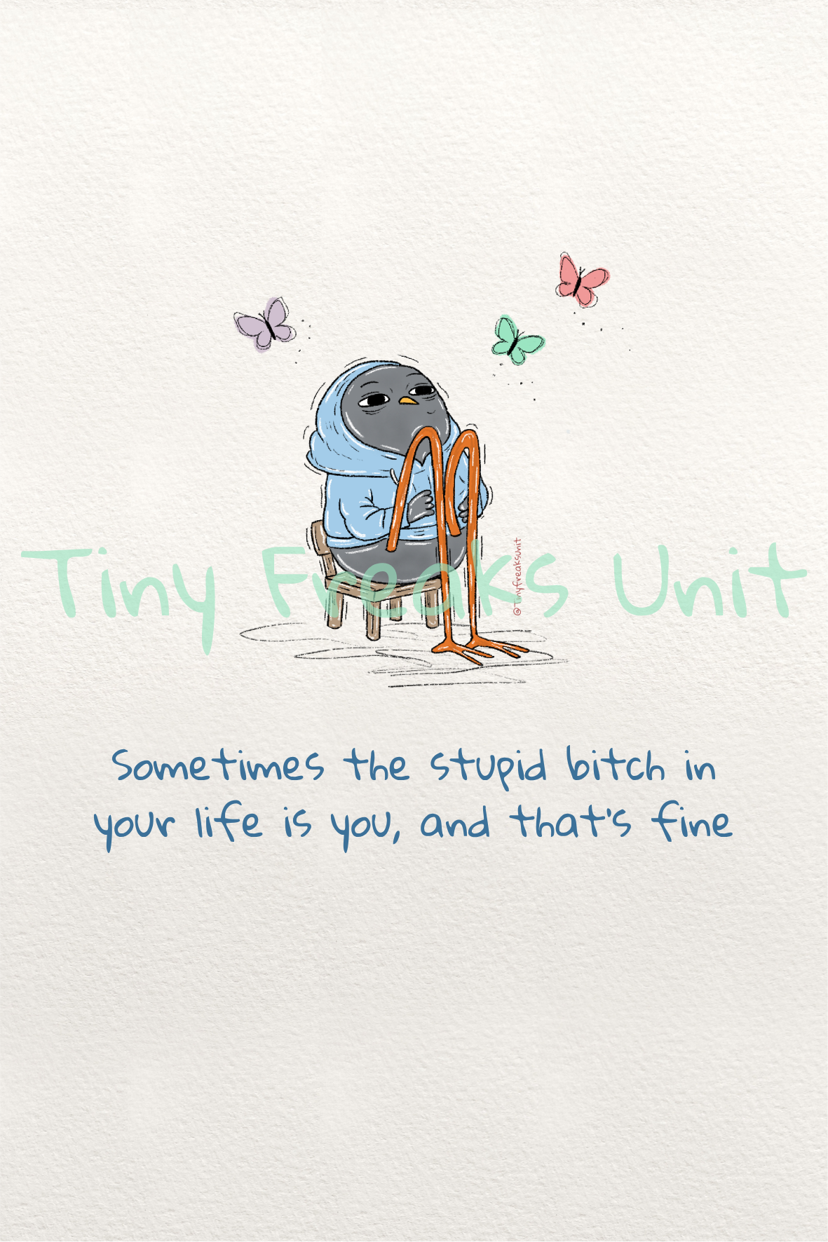 It's Ok To Be Stupid Original Print