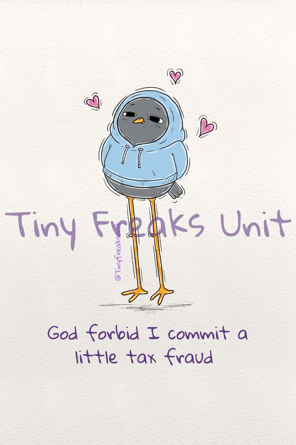 TAX Fraud Original Print (Copy)