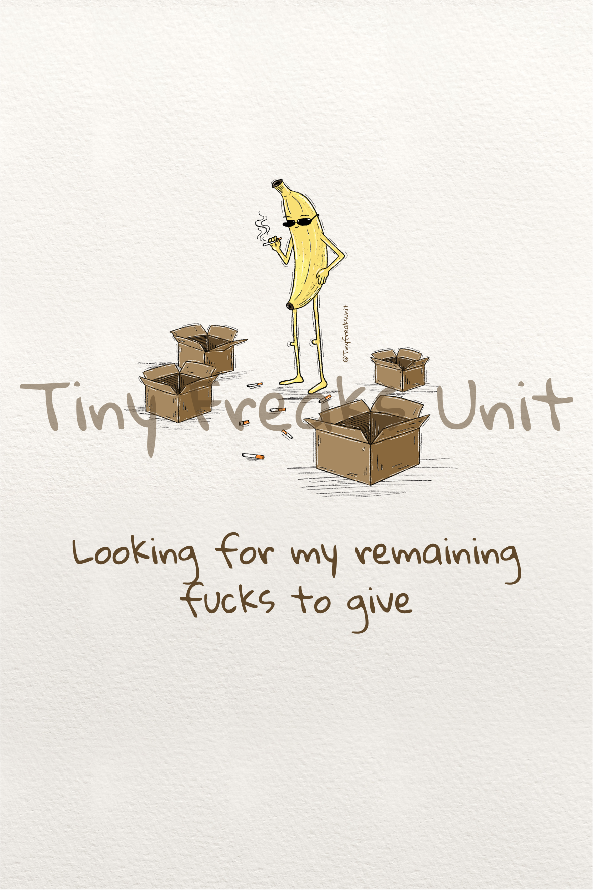 Where Are My Fucks? Original Print