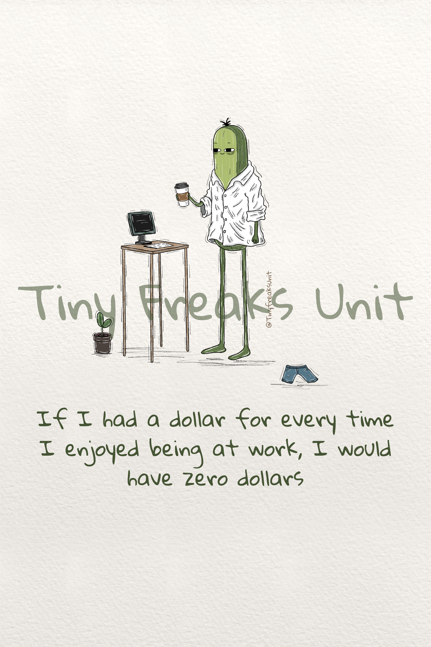 Zero Dollars Original Print