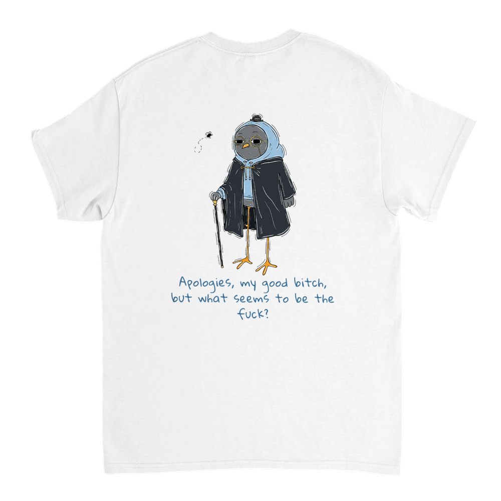Apologies, My Good Bitch Unisex T-shirt (back design)